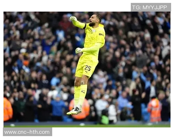 换门将成效显著曼城多纳鲁马助力8场不败曼联拉门斯迎来2连胜